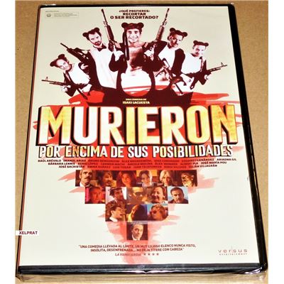 Murieron por encima de sus posibilidades (2014)