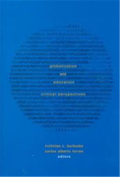 Globalization and Education, Social Theory, Education and Cultural Change