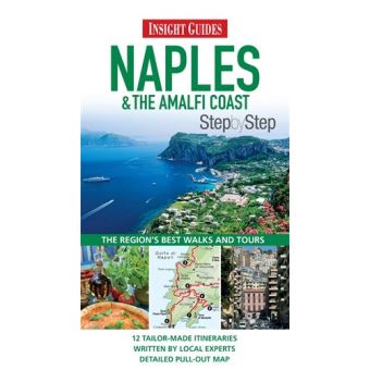 Insight Guides: Naples & the Amalfi Coast Step by Step - Paperback - 2011 - 1
