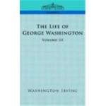 The Life of George Washington