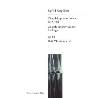Partitions classique EDITION BREITKOPF KARG-ELERT SIGFRID - 66 CHORAL-IMPROVISATIONEN OP.65 VI - ORGAN Orgue