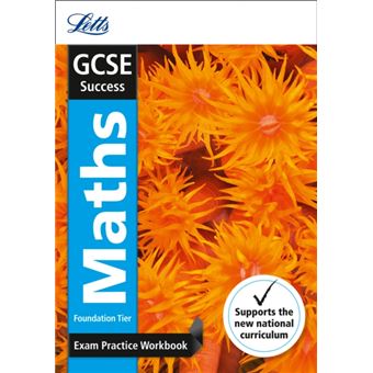 Math Gcse Letts Gcse Maths Foundation Exam Practice Workbook, With Practice Test Paper ...