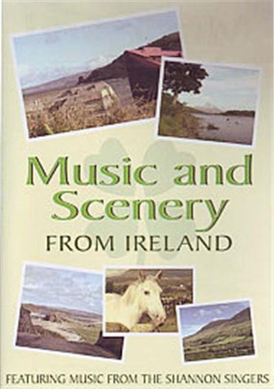 The Shannon Singers - Music And Scenery From Ireland