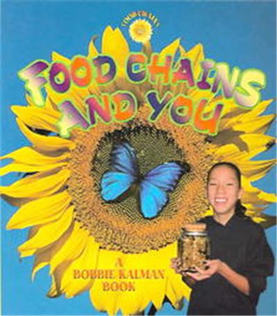 Food Chains and You, Food Chains