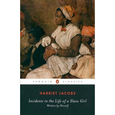 Incidents in the Life of a Slave Girl, Penguin Classics Series