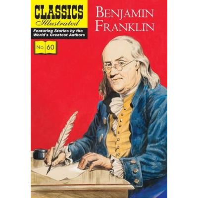 Benjamin Franklin (Classics Illustrated) - [Version Originale]