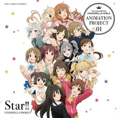 The Idolm@ster Cinderella Girls Animation Project 01 - Star