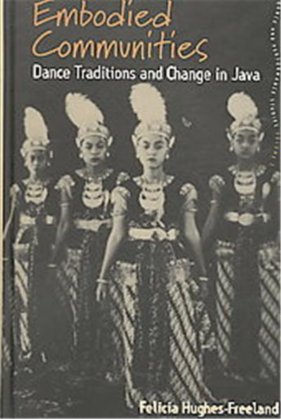 Embodied Communities, Dance and Performance Studies