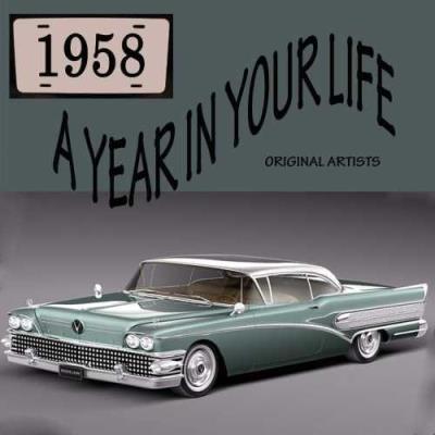 A Year In Your Life - 1958
