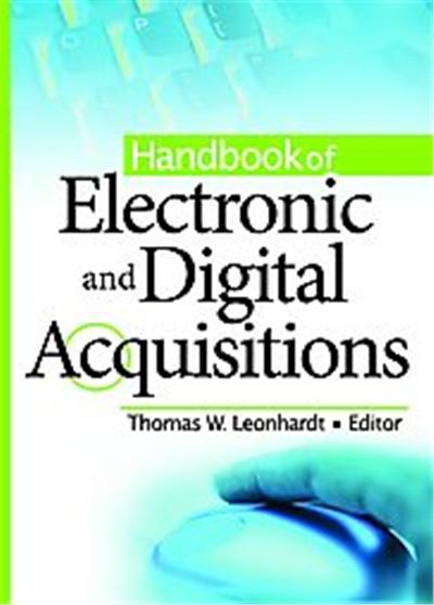 Handbook of Electronic And Digital Acquisitions