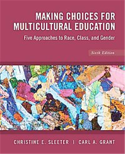 Making Choices for Multicultural Education