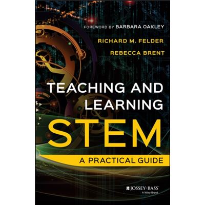 Teaching And Learning Stem: A Practical Guide (Hardcover)