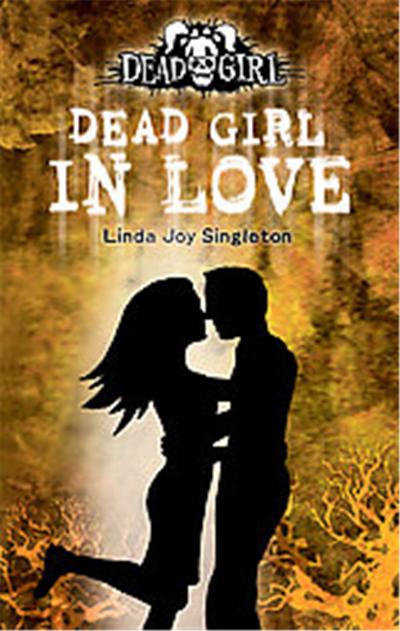 Dead Girl in Love, The Dead Girl Series