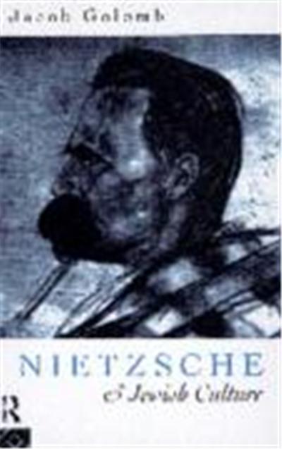 Nietzsche and Jewish Culture