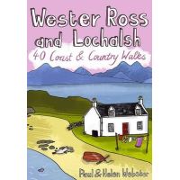 Wester Ross and Lochalsh - 40 Coast and Country Walks