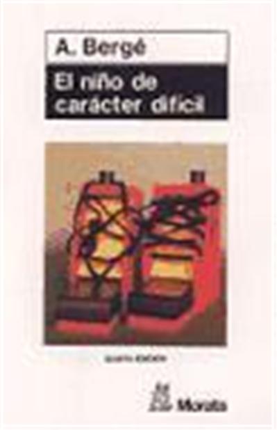 NIÑO DE CARACTER DIFICIL, EL