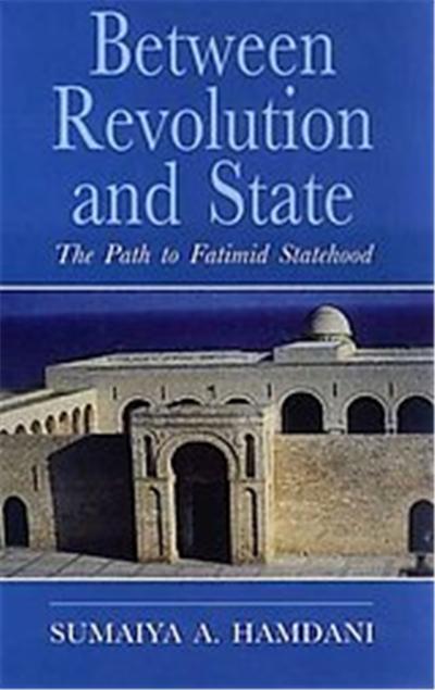 Between Revolution And State, Institute of Ismaili Studies Ismaili Hertiage Series