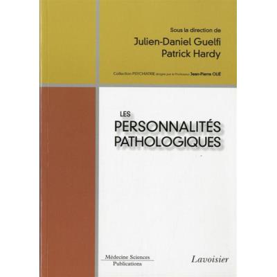 Les Personnalités Pathologiques