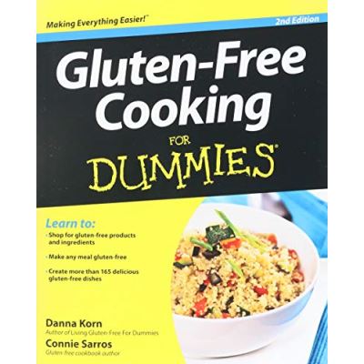 Gluten-Free Cooking For Dummies - [Version Originale]