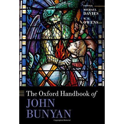 The Oxford Handbook of John Bunyan (Oxford Handbooks) - [Version Originale]