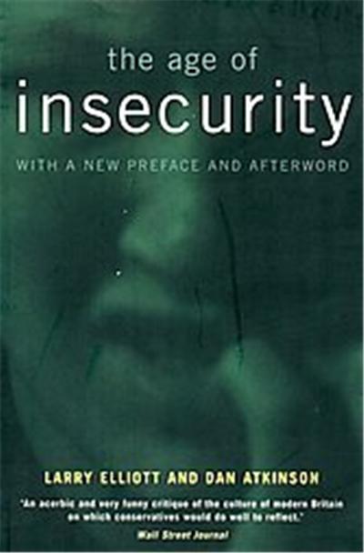 The Age of Insecurity