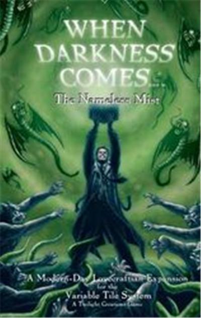 When Darkness Comes : The Nameless Mist
