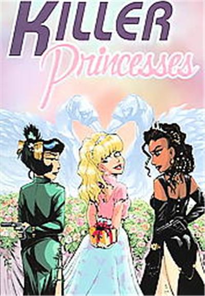 Killer Princesses, Killer Princesses