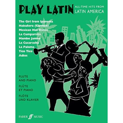 Partitions variété, pop, rock... FABER MUSIC GOUT ALAN  - PLAY LATIN - FLUTE AND PIANO  Vents