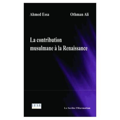 La Contribution Musulmane À La Renaissance Ali Othman