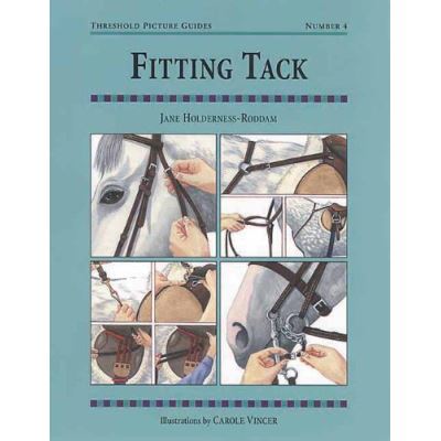 Fitting Tack, Threshold Picture Guides Series