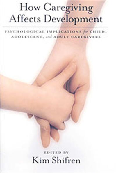 How Caregiving Affects Development