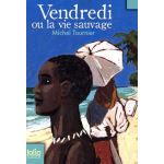 Vendredi Ou LA Vie Sauvage/Edition Speciale (Folio Junior)