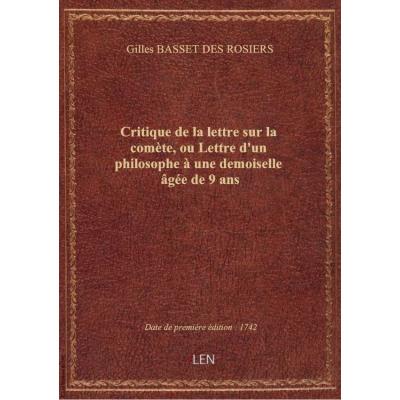 Critique de la lettre sur la comète, ou Lettre d'un philosophe à une demoiselle âgée de 9 ans