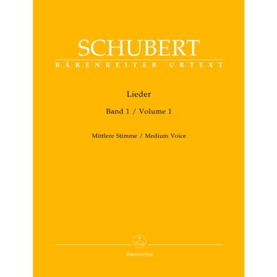Partitions classique BARENREITER SCHUBERT FRANZ - LIEDER VOL.1 - VOIX MOYENNE, PIANO Ténor, piano