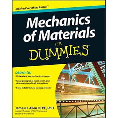Mechanics of Materials For Dummies