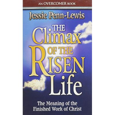Climax of the Risen Life