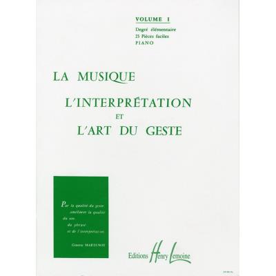 Méthodes et pédagogie LEMOINE MARTENOT GINETTE - ART DU GESTE VOL.1 - PIANO Piano