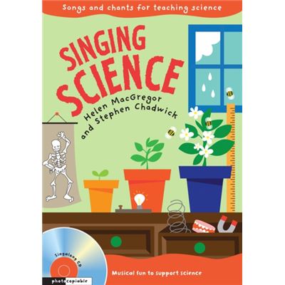 Singing Subjects Singing Science: Songs And Chants For Teaching Science (Paperback)