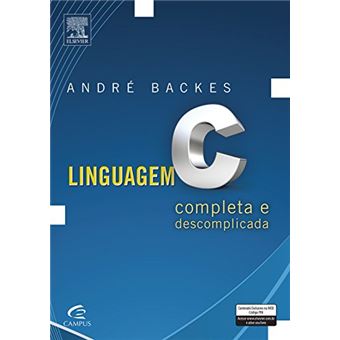 Linguagem C. Completa E Descomplicada - 1