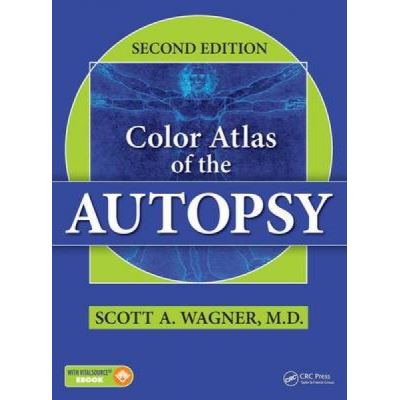 Color Atlas of the Autopsy - [Version Originale]