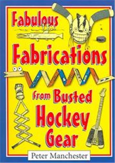 Fabulous Fabrications From Busted Hockey Gear