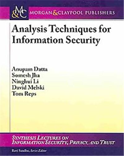 Analysis Techniques for Information Security