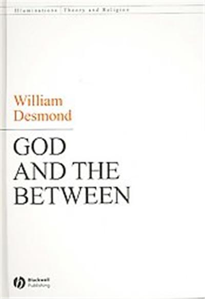 God and the Between, Illuminations: Theory and Religion