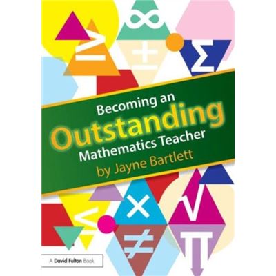 Becoming An Outstanding Mathematics Teacher (Paperback)