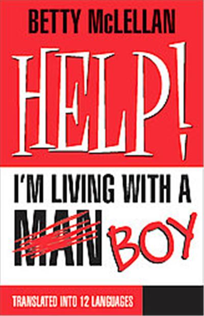 Help! I'm Living With a (Man) Boy