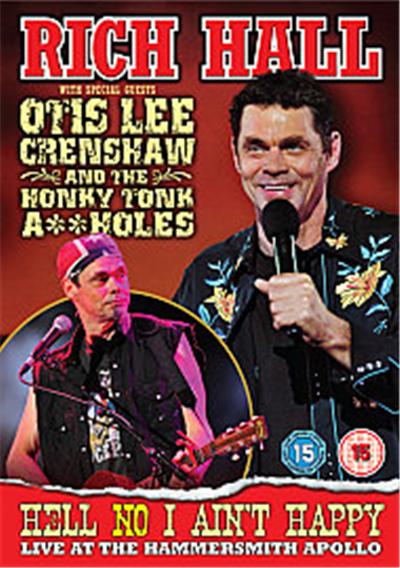 Rich Hall - Hell No, I Ain't Happy