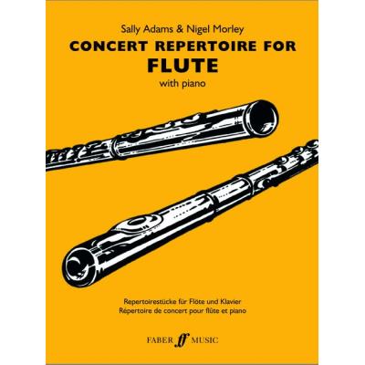 Partitions variété, pop, rock... FABER MUSIC ADAMS S / MORLEY N - CONCERT REPERTOIRE - FLUTE AND PIANO  Vents