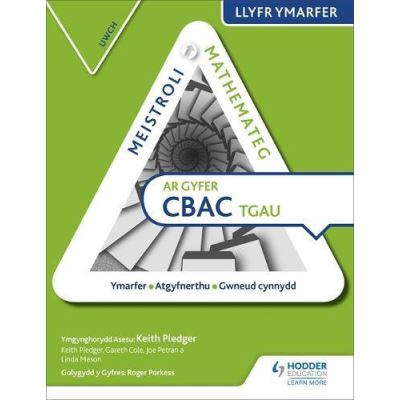 Meistroli Mathemateg CBAC TGAU Llyr Ymarfer: Uwch (Mastering Mathematics for WJEC GCSE Practice Book: Higher Welsh-language edition) - [Version Originale]