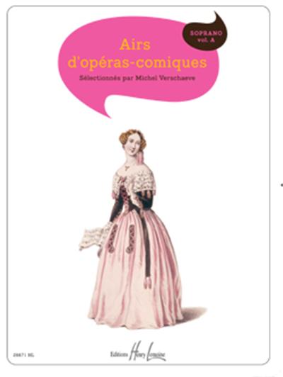 Verschaeve M - Airs D'Operas-Comiques Vol A Soprano