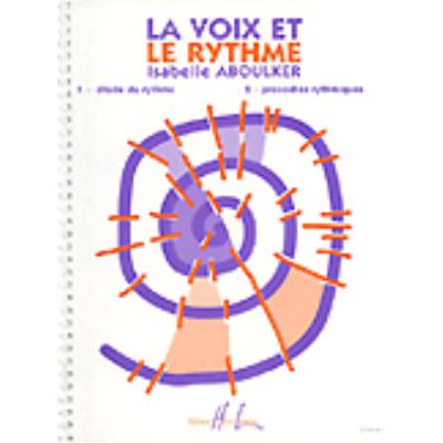 Méthodes et pédagogie LEMOINE ABOULKER ISABELLE - VOIX ET RYTHME Formation musicale - solfège